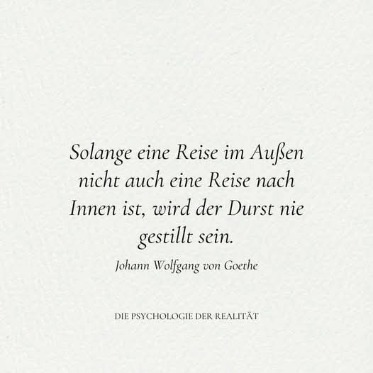 Die Reise im Aussen und die Reise nach Innen