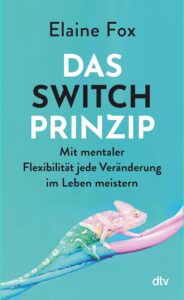 Buchcover: Das Switch-Prinzip