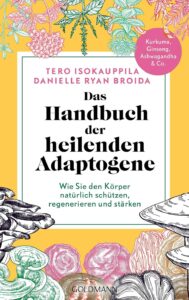 Buchcover: Das Handbuch der heilenden Adaptogene