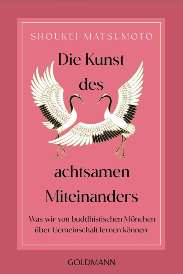 Buchcover: Die Kunst des achtsamen Miteinanders